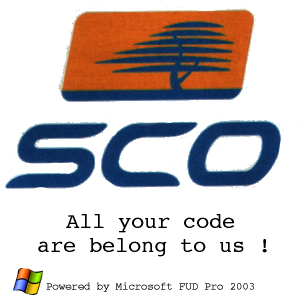 SCO. All your code are belong to
us.